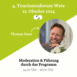 Thomas Zenz - Moderator am 4. Tourismusforum Weiz von crosseye Marketing