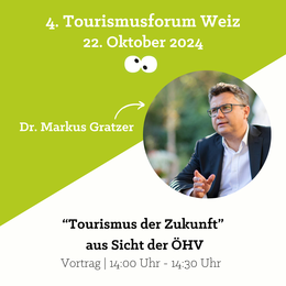 Dr. Markus Gratzer - Speaker am 4. Tourismusforum Weiz von crosseye Marketing